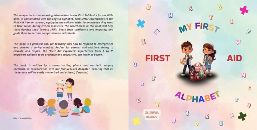 My First First Aid Aphabet -children's book for early learning the English alphabet while learning how to help